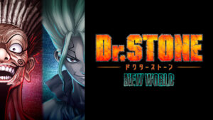 Dr.STONE NEW WORLD（第3期）