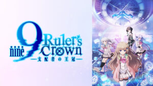 9-nine- Ruler’s Crown