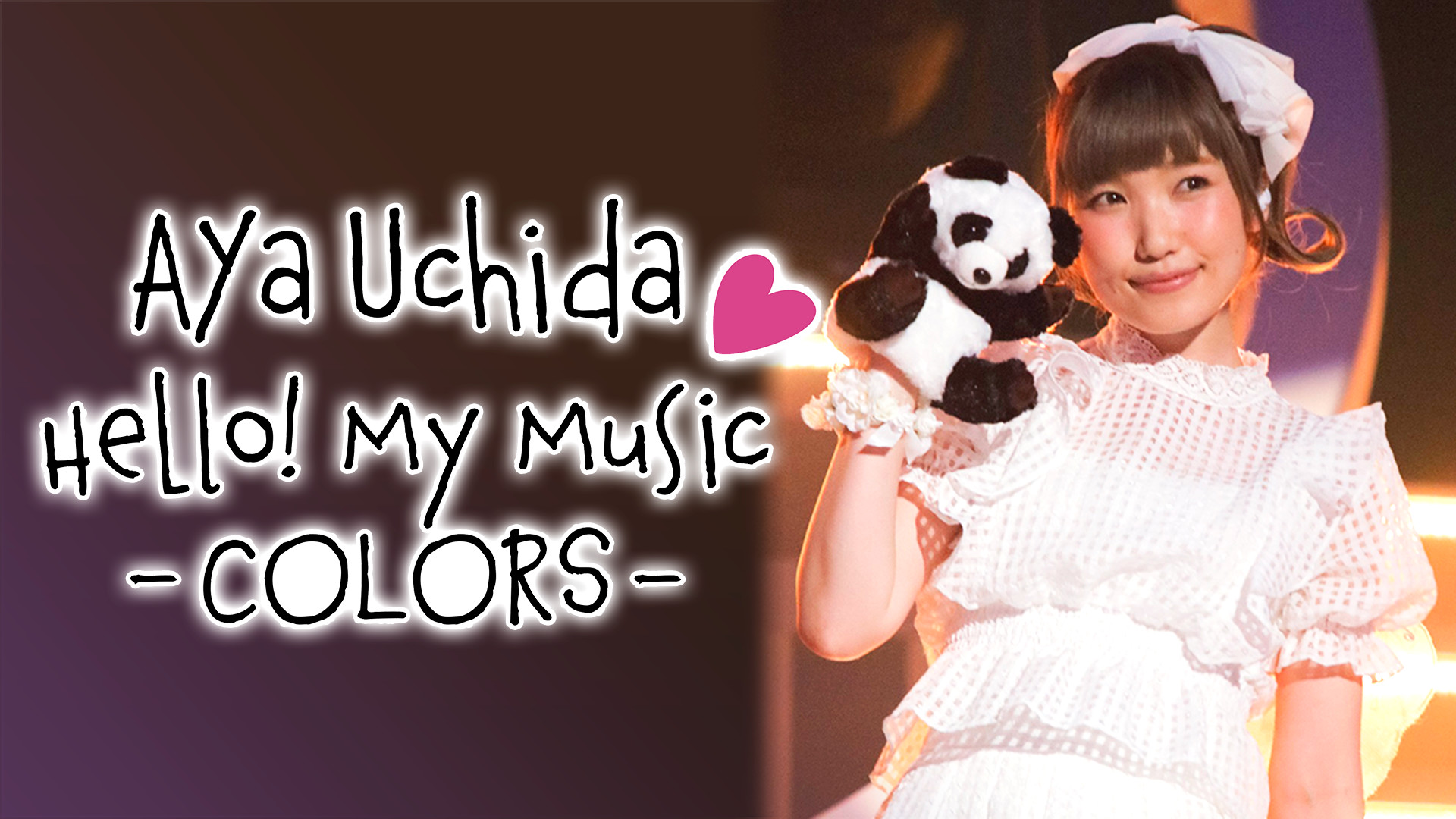 内田彩 Hello! My Music ～COLORS～ - dアニメストア キービジュアル