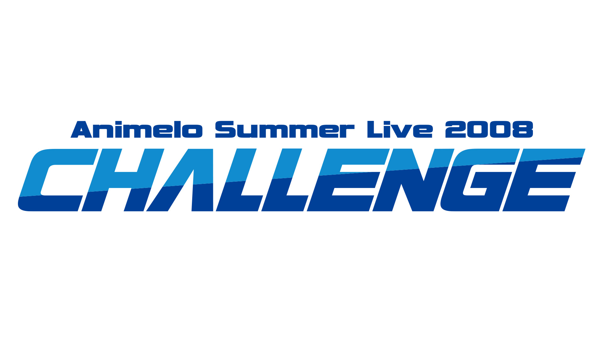 Animelo Summer Live 2008 -Challenge- - dアニメストア キービジュアル