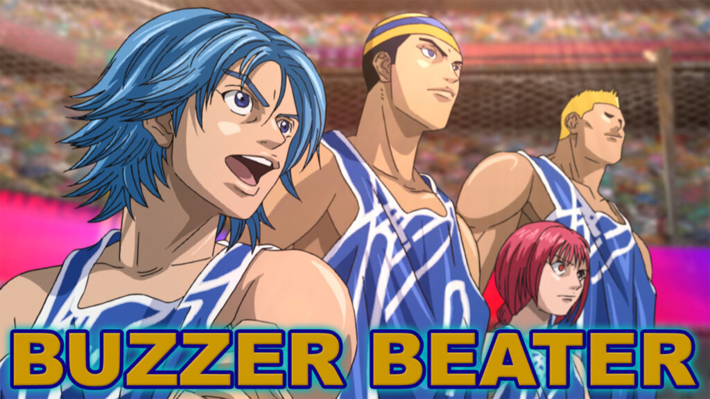 BUZZER BEATER - dアニメストア キービジュアル