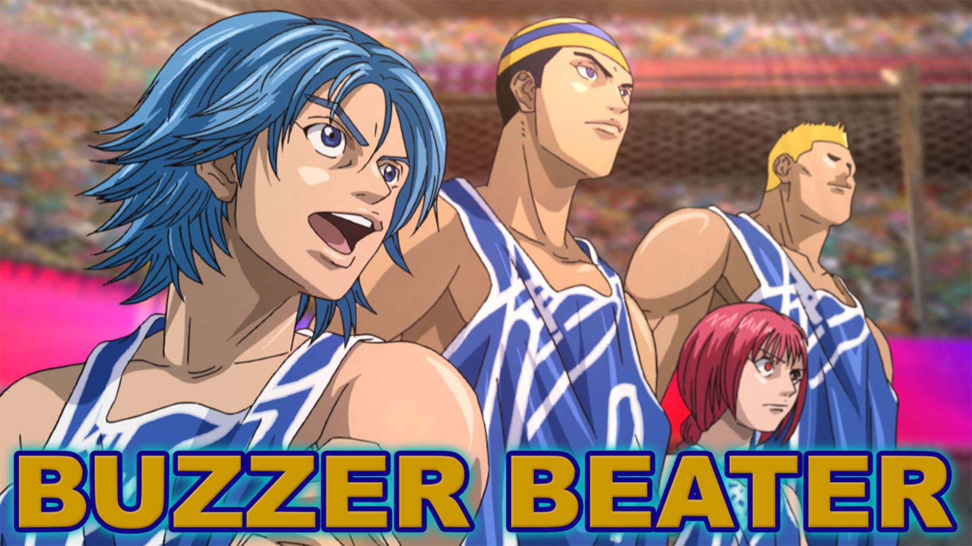 BUZZER BEATER - dアニメストア キービジュアル