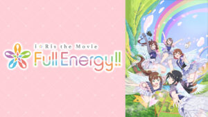 i☆Ris the Movie - Full Energy!! -