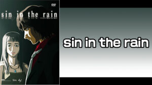 sin in the rain