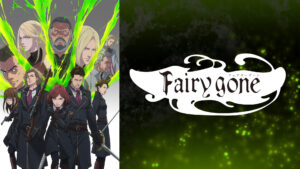 Fairy gone フェアリーゴーン