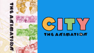 CITY THE ANIMATION